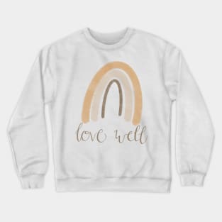 Love Well Crewneck Sweatshirt